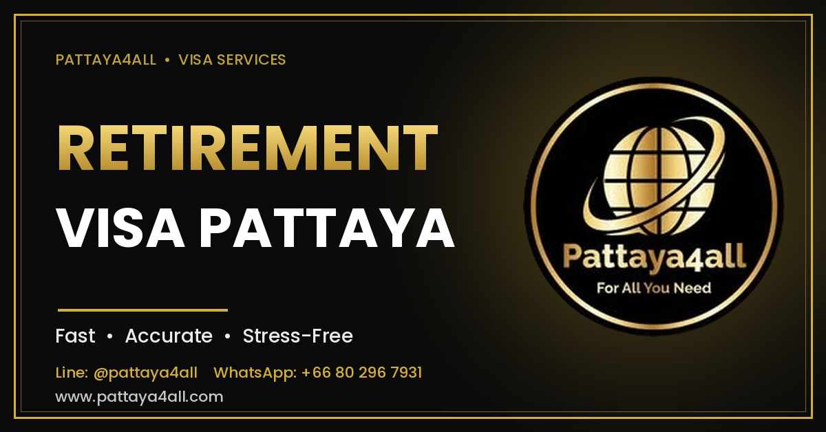 pattaya retirement visa pattaya